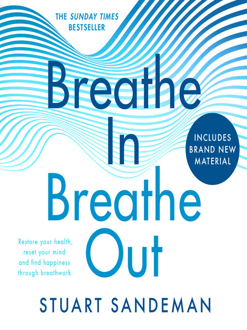Title details for Breathe In, Breathe Out by Stuart Sandeman - Available